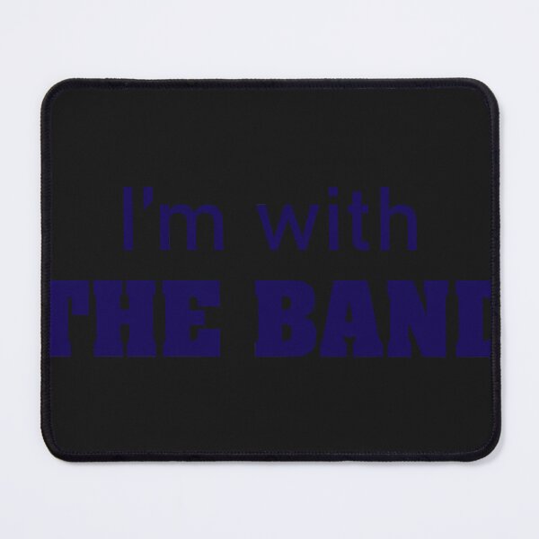 Item preview, I'm with the band  designed and sold by Noblcobson.