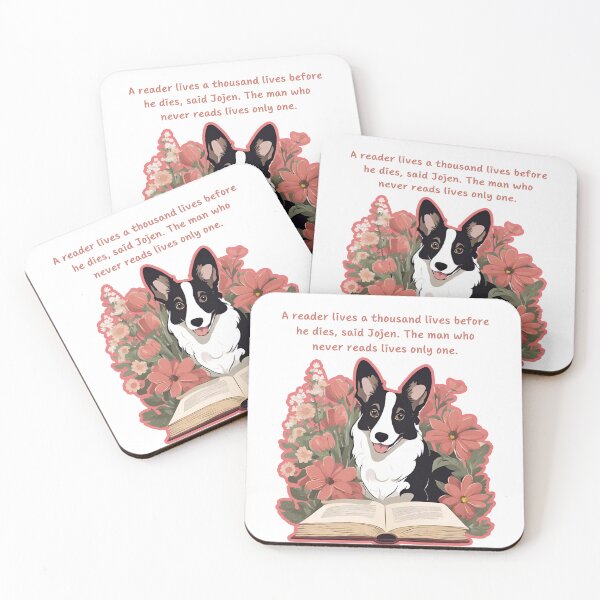 Item preview, "A reader lives a thousand lives before he dies, said Jojen. The man who never reads lives only one." Cardigan Welsh Corgi Dog Books quotes designed and sold by GoodyPaws.