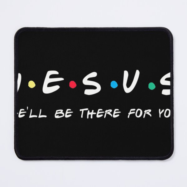 Item preview, Jesus He'Ll Be There For You Funny Men Women Gift designed and sold by DominiqueMasse.