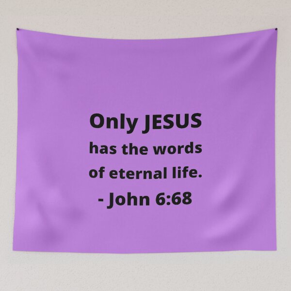 Item preview, John 6:68 Only JESUS has the words of eternal life v2 designed and sold by MGonline.