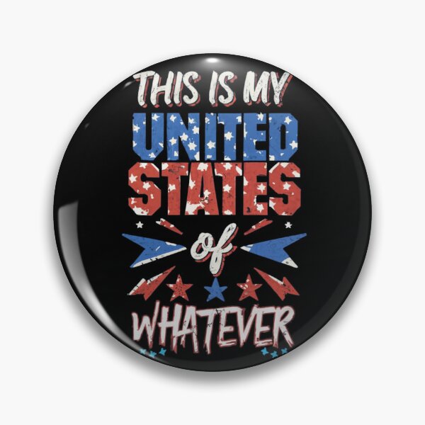 Item preview, This is my united states of whatever designed and sold by Corpsecutter.