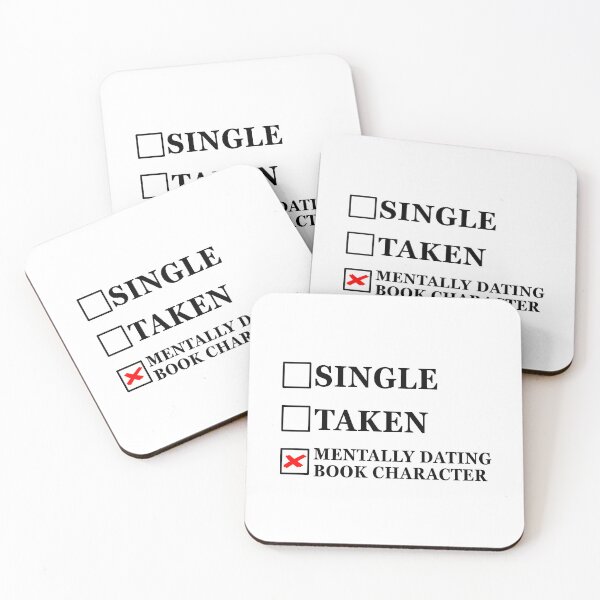 Item preview, Single Taken Mentally Dating Book Character designed and sold by muchhappier.