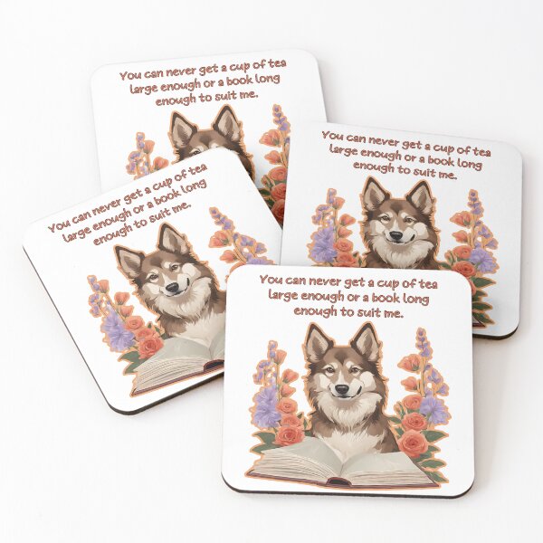 Item preview, "You can never get a cup of tea large enough or a book long enough to suit me." West Siberian Laika Dogs and Book Quotes designed and sold by GoodyPaws.