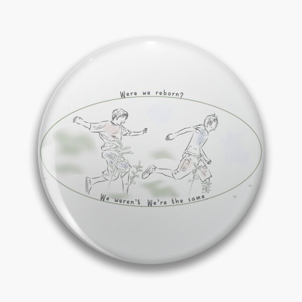 Item preview, Were we reborn? We weren’t, we’re the same. | monster 2023 designed and sold by Pinu92.