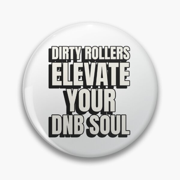Item preview, Dirty Roller Drum N Bass Junglist Dubstep Festival designed and sold by Ravermonkey.