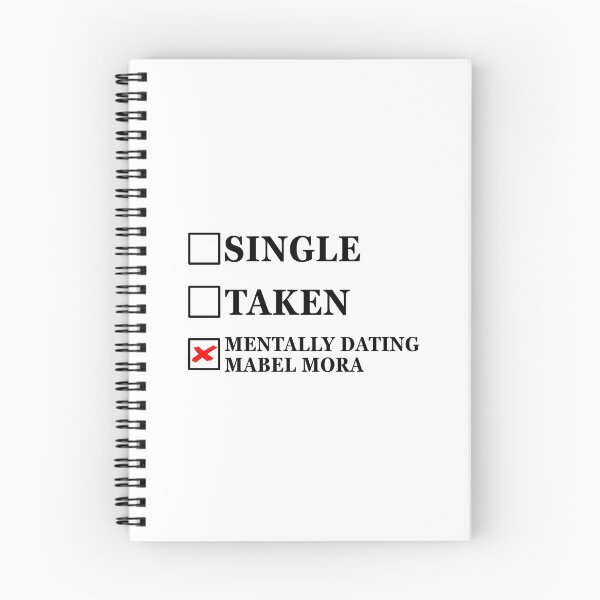 Item preview, Single Taken Mentally Dating Mabel Mora designed and sold by muchhappier.