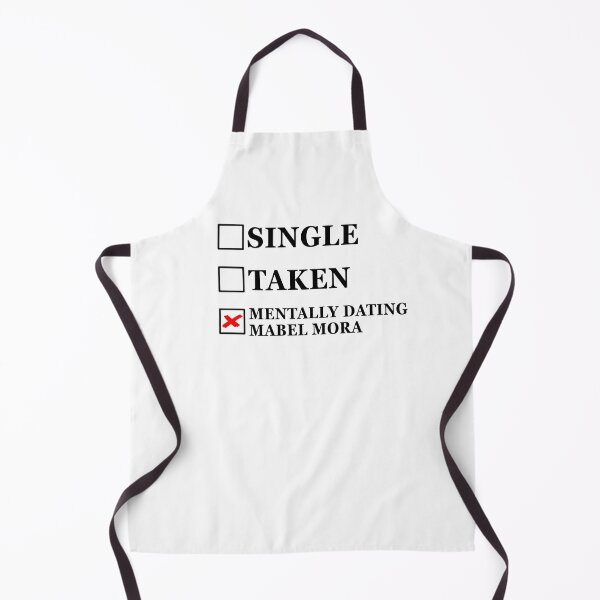 Item preview, Single Taken Mentally Dating Mabel Mora designed and sold by muchhappier.