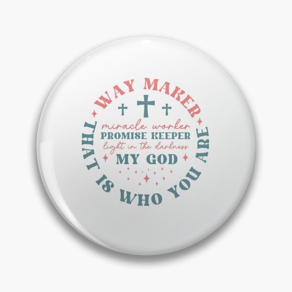 Item preview, Way Maker My God That is who You are  designed and sold by HerMindSpeaks.