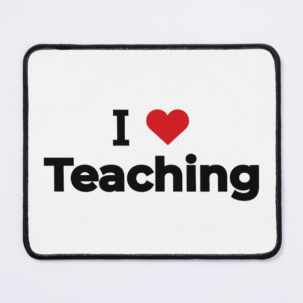 Item preview, I love Teaching designed and sold by Moyanana.