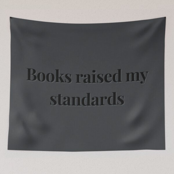 Item preview, Books Raised My Standards designed and sold by Megurix.