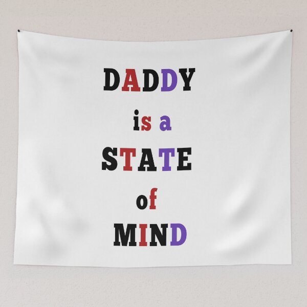 Item preview, daddy is a state of mind  designed and sold by MKshoper.
