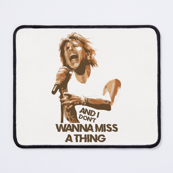 Item preview, Don't Wanna Miss A Thing designed and sold by Fanverse Merchandise.