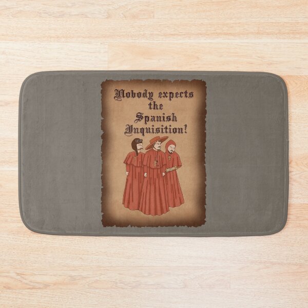 Item preview, Nobody expects the Spanish Inquisition designed and sold by kassandra369.