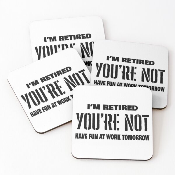 Item preview, I'm Retired. You're Not. designed and sold by Angry Swan Designs.