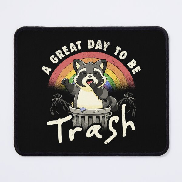 Item preview, A Great Day To Be Trash - Funny Cute Lazy Raccoon Gift designed and sold by koalateess.