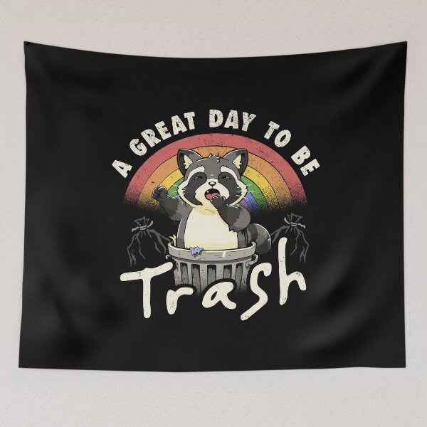 Item preview, A Great Day To Be Trash - Funny Cute Lazy Raccoon Gift designed and sold by koalateess.