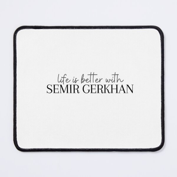 Item preview, life is better with semir gerkhan designed and sold by emilieglp.