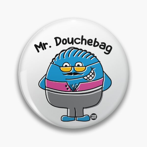 Item preview, MR DOUCHEBAG designed and sold by TODD GOLDMAN.