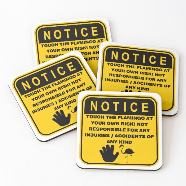 Item preview, NOTICE - Touch at your own risk (Flamingo) designed and sold by ArtsyCity.