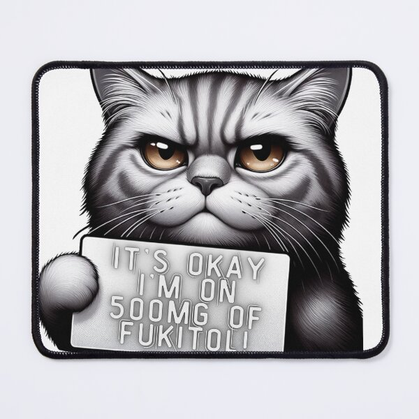 Item preview, It's Oaky I'm on 500mg of Fukitol  designed and sold by The People’s Punchline.