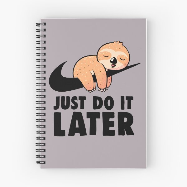 Item preview, Just Do It Later - Funny Cute Lazy Sloth Gift designed and sold by koalateess.