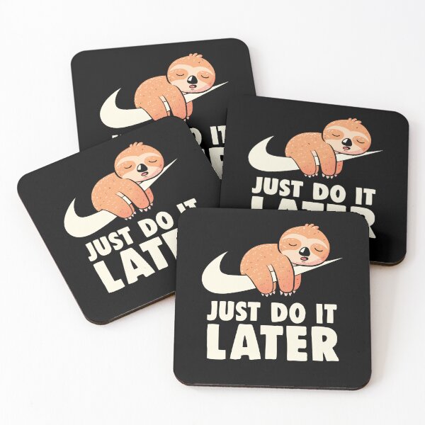 Item preview, Just Do It Later - Funny Cute Lazy Sloth Gift designed and sold by koalateess.