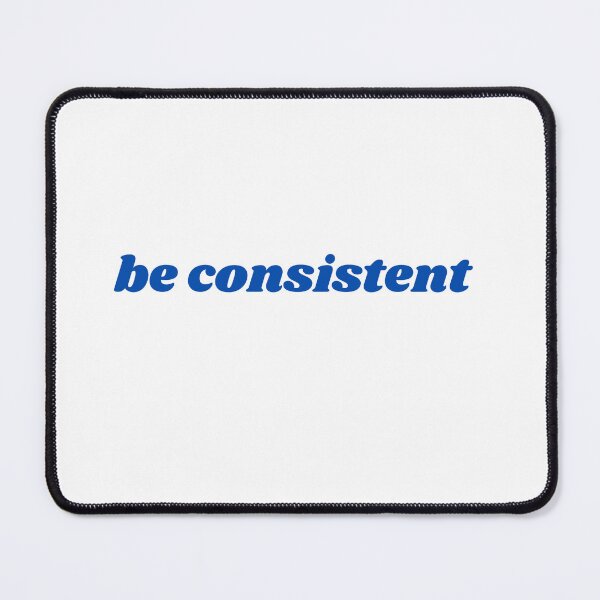 Item preview, be consistent  designed and sold by ChiWellness Shop.