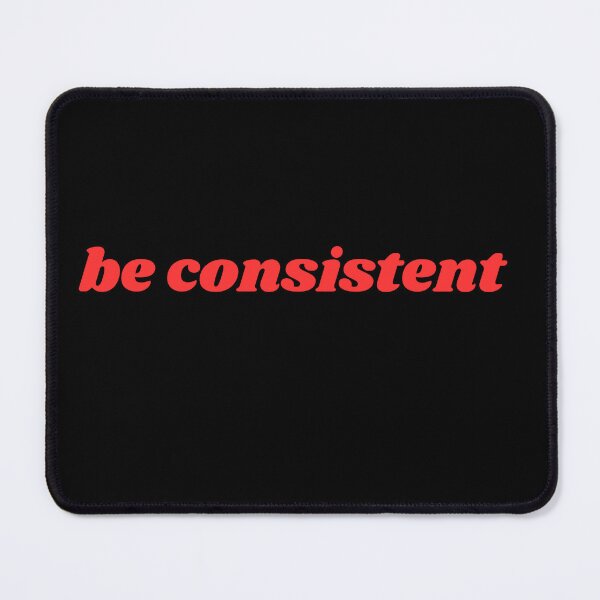 Item preview, be consistent  designed and sold by ChiWellness Shop.