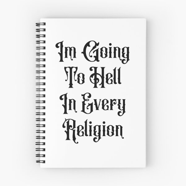 Item preview, I'm Going To Hell In Every Religion designed and sold by ValentinaHramov.