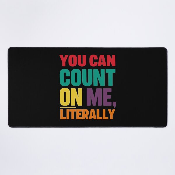 Item preview, You Can Count On Me, Literally Funny Accounting designed and sold by DomTeesHaven.
