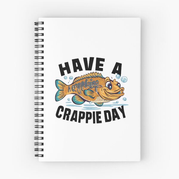Item preview, have a crappie day  designed and sold by first-shirt ⭐ ⭐ ⭐ ⭐ ⭐.