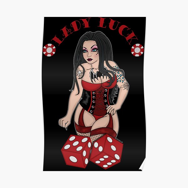 lady-luck-poster-for-sale-by-vixxxendesigns-redbubble