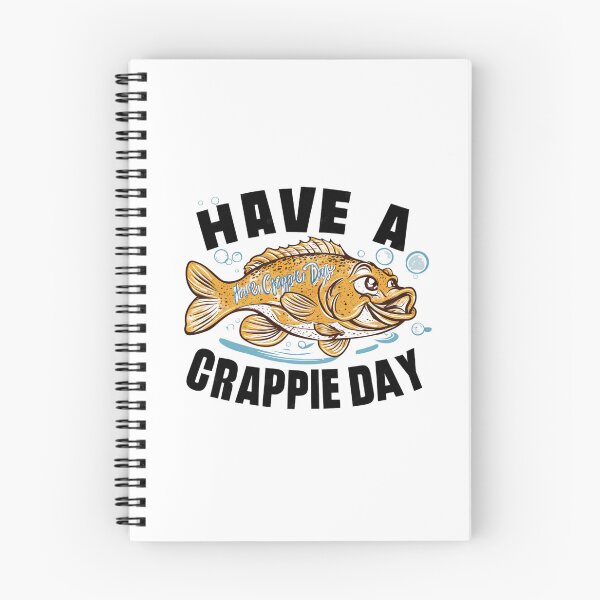 Item preview,  have a crappie day  designed and sold by first-shirt ⭐ ⭐ ⭐ ⭐ ⭐.