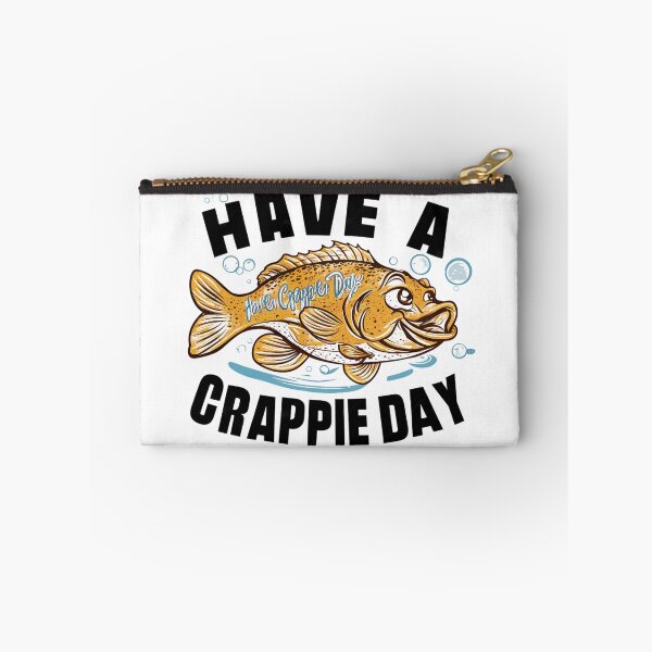 Item preview,  have a crappie day  designed and sold by first-shirt ⭐ ⭐ ⭐ ⭐ ⭐.