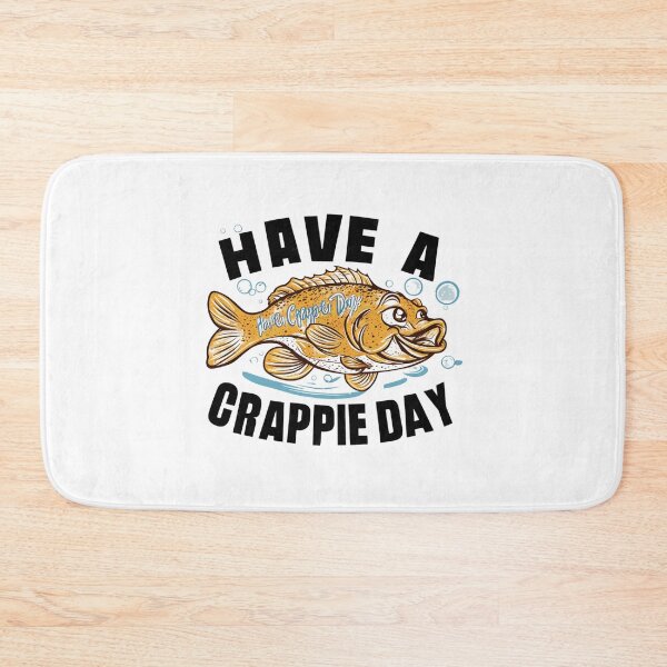 Item preview,  have a crappie day  designed and sold by first-shirt ⭐ ⭐ ⭐ ⭐ ⭐.