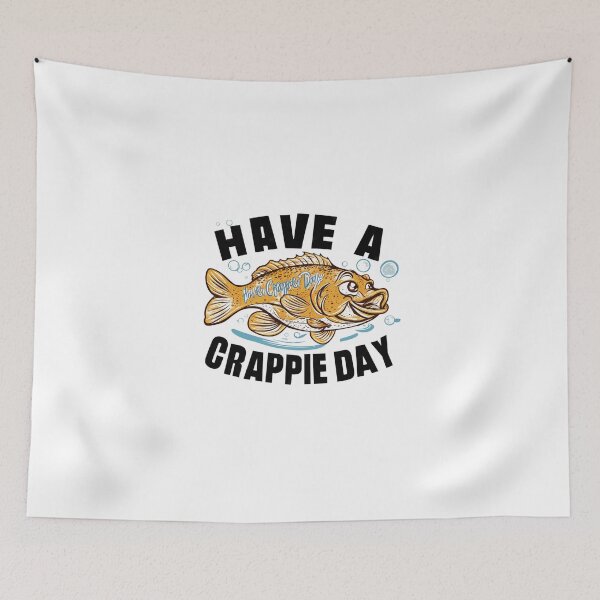 Item preview,  have a crappie day  designed and sold by first-shirt ⭐ ⭐ ⭐ ⭐ ⭐.