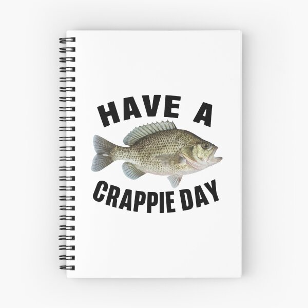 Item preview,  have a crappie day  designed and sold by first-shirt ⭐ ⭐ ⭐ ⭐ ⭐.