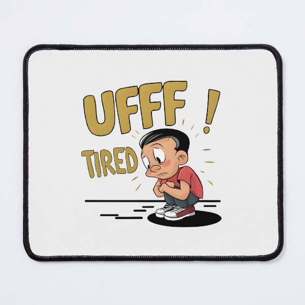Item preview, Ufff! Tired designed and sold by ThreadLore.