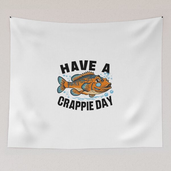 Item preview,  have a crappie day  designed and sold by first-shirt ⭐ ⭐ ⭐ ⭐ ⭐.