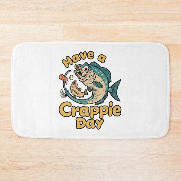 Item preview, have a crappie day  designed and sold by first-shirt ⭐ ⭐ ⭐ ⭐ ⭐.