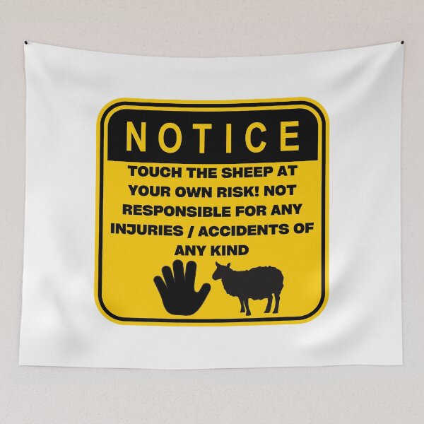 Item preview, NOTICE - Touch at your own risk (Sheep) designed and sold by ArtsyCity.