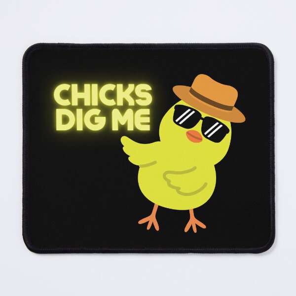 Item preview, Chicks Dig Me Funny Quotes designed and sold by MateZone.