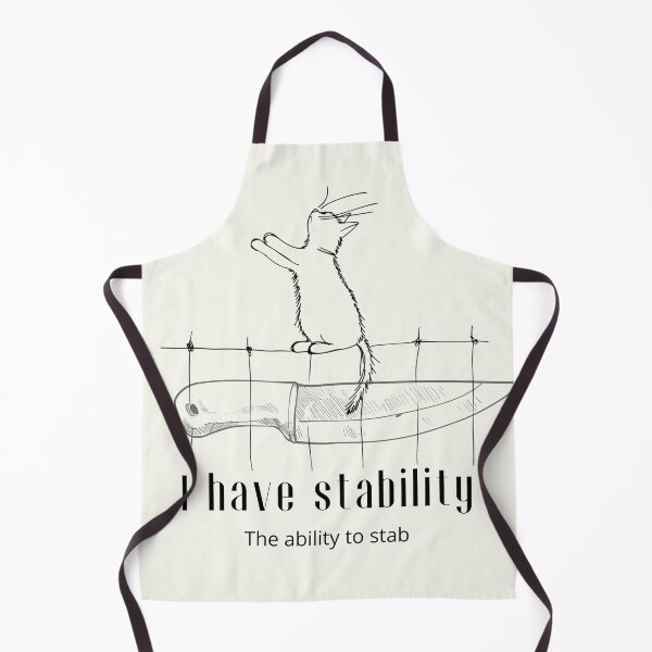 Item preview, I have stability The ability to stab designed and sold by AnnDart.