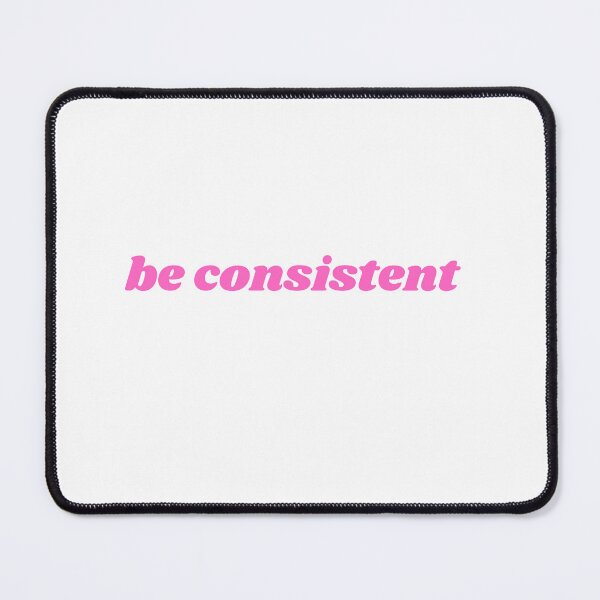 Item preview, be consistent designed and sold by ChiWellness Shop.