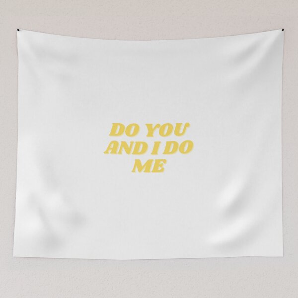 Item preview, do you and I do me designed and sold by ChiWellness Shop.