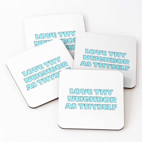 Item preview, Love thy neighbor as thyself designed and sold by Inspirationmotivation.