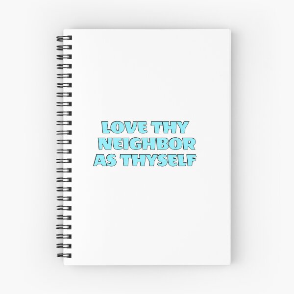 Item preview, Love thy neighbor as thyself designed and sold by Inspirationmotivation.