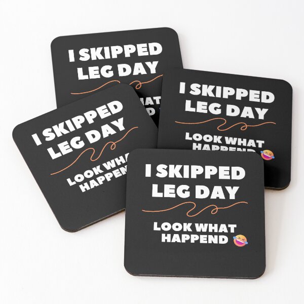 Item preview, I Skipped Leg Day, Look What Happened. (white text) A Little Wheelchair Humor designed and sold by It's Wheelie Cool.