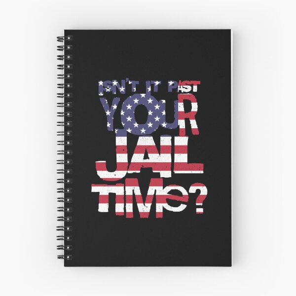 Item preview, Trump Isn’t It Past Your Jail Time designed and sold by ValentinaHramov.