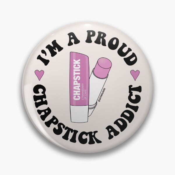 Item preview, I'm A Proud Chapstick Addict / Cute Cherry Lips Chapstick Lover Beauty Aesthetic Make Up Guru Lip Repair Spf Happy Girly Things designed and sold by Latinoladas.